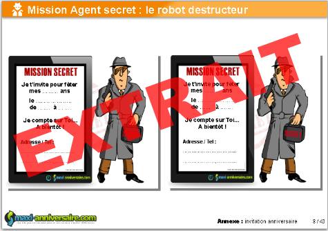 anniversaire Agent Secret : le robot destructeur