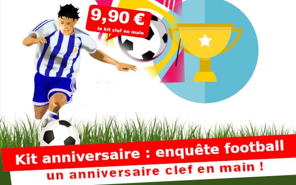 Kit anniversaire : Vol au stage de football ... (8/12 ans)